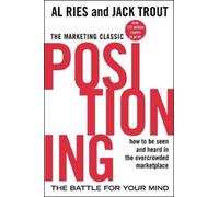 Al Ries Jack Trout Positioning: The Battle for Your Mind (Tascabile)
