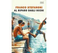 Al riparo dagli occhi