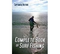 Al Ristori The Complete Book of Surf Fishing (Tascabile)