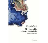 Al risveglio c’è un lenzuolo