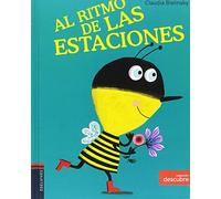 Al ritmo de las estaciones/ The Rhythm of The Seasons