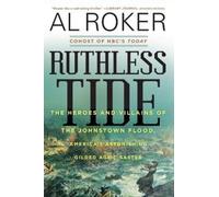 Al Roker Ruthless Tide (Tascabile)