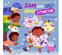 Al Roland Ginger Hubbard Sam and the Sticky Situation (Copertina rigida)