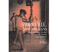 Al Rose Storyville, New Orleans, Being an Authentic, Illustrated Acc (Tascabile)