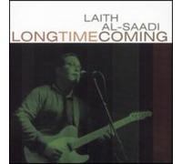 Al-Saadi Laith - Long Time Coming