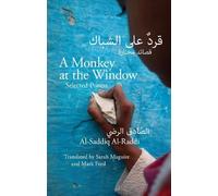 Al-Saddiq Al-Raddi A Monkey at the Window (Tascabile)