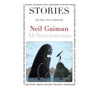 Al Sarrantonio Neil Gaiman Stories (Tascabile)