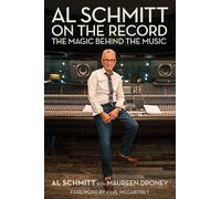 Al Schmitt Al Schmitt on the Record (Copertina rigida) Music Pro Guides