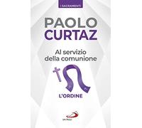 Al servizio della comunione. L'ordine