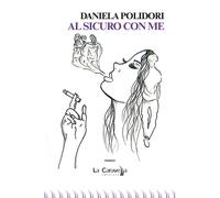 Al sicuro con me - Polidori Daniela