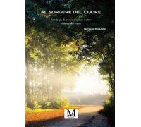 Al sorgere del cuore