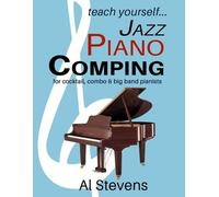 Al Stevens teach yoursefl... Jazz Piano Comping (Tascabile)