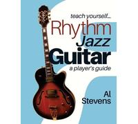 Al Stevens teach yourself Rhythm Jazz Guitar (Tascabile)