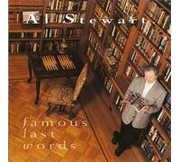 Al Stewart - Famous Last Words