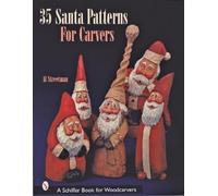 Al Streetman 35 Santa Patterns for Carvers (Tascabile)