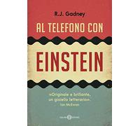Al telefono con Einstein