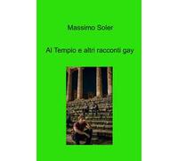 Al tempio e altri racconti gay