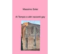 Al tempio e altri racconti gay