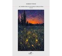 Al tempo delle lucciole e delle fole. Veglie
