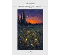 Al tempo delle lucciole e delle fole. Veglie