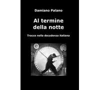 Al termine della notte