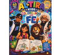 AL-TIRA KIDS: COLOREANDO CON FE