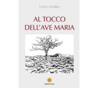 Al tocco dell'Ave Maria