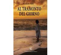 Al tramonto del giorno