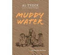 Al Tysick Muddy Water (Tascabile)