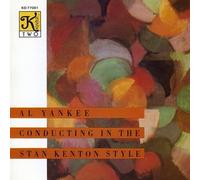 Al Yankee In the Stan Kenton Style (CD)