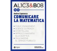 AL1C3&BO8. COMUNICARE LA MATEMATICA - 2024 - EGEA