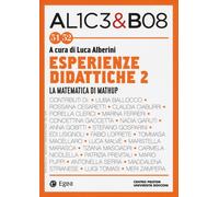 AL1C3 & BO8. ESPERIENZE DIDATTICHE 2. - 2024 - EGEA
