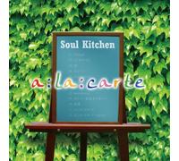 ALA CARTE - SOUL KITCHEN
