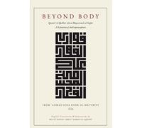 Ala Hadrat Ahmad Rida Khan Mufti Sayyid Abdul Samad Al-Q Beyond Body (Tascabile)