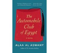 Alaa Al Aswany The Automobile Club of Egypt (Tascabile)
