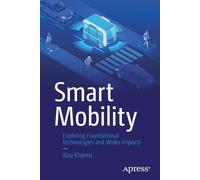 Alaa Khamis Smart Mobility (Tascabile)