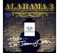 Alabama 3 - Hello I'm Johnny Cash