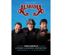 Alabama - Angels Among Us: Hymns & Gospel Favorites