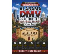 Alabama DMV English Test Made Easy™: Driver’s License Written Test Study Guide with Practice Questions | English & Spanish Edition