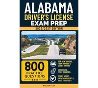 Alabama Driver's License Exam Prep: Study Guide, Road Signs & Practice Tests to Help You Pass the Written Knowledge Test