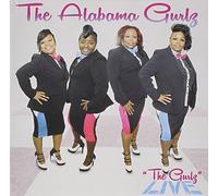 Alabama Gurlz - Gurlz Live