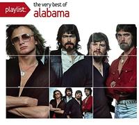 Alabama – Playlist: the Very Best of Alabama – Sony Music