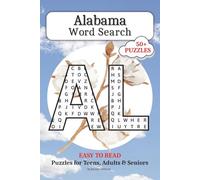 Alabama Word Search: 50+ Word Search Puzzles with Easy to Read Print about AL History, Landmarks, Culture, Foods, and More...Gift for Vacations, Holidays, Screen Free Time