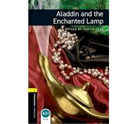 Aladdin and the enchanted lamp. Oxford Bookworms Library. Level 1. Con espansione online. Con File audio per il download