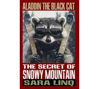 Aladdin The Black Cat: The Secret Of Snowy Mountain: 12