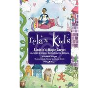 Aladdin's Magic Carpet: And Other Fairytale Meditations for Children