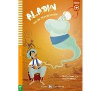 Aladin und die wunderlampe: Aladin und die Wunderlampe + downloadable multimedia: Young ELI Readers - German