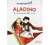 Aladino da Le Mille e una notte. Ediz. a colori