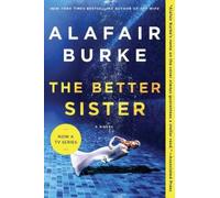 Alafair Burke The Better Sister (Tascabile)