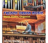 Alain / Alden Jason - French Organ Music